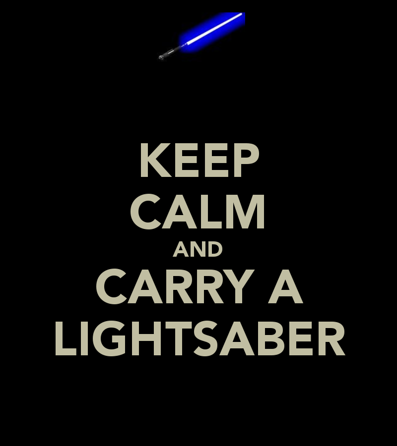 keep-calm-and-carry-a-lightsaber-17